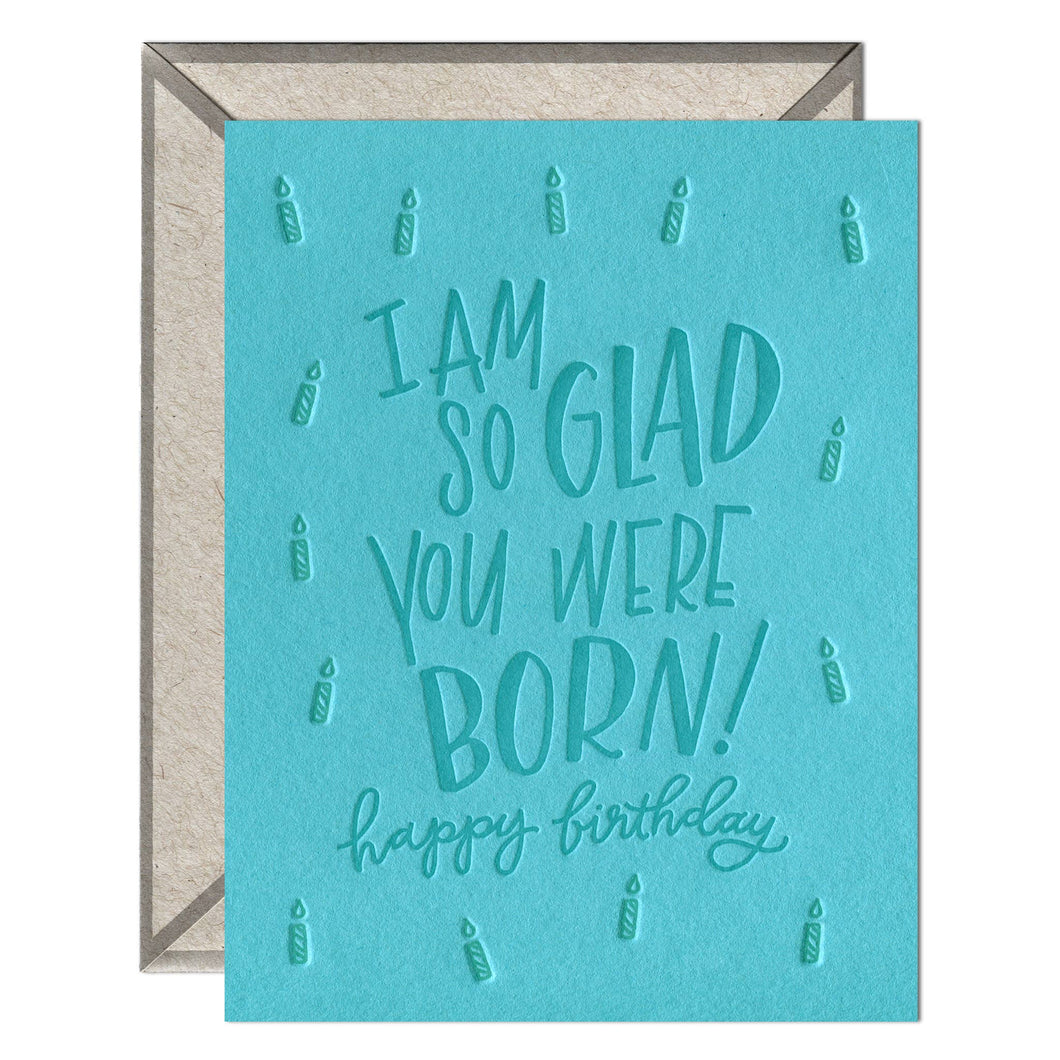 So Glad You Were Born Card