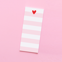 Load image into Gallery viewer, Heart Striped Tall &amp; Skinny Notepad
