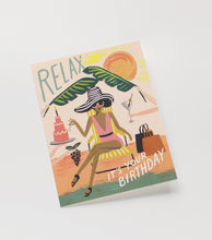 Load image into Gallery viewer, Relax Birthday Card
